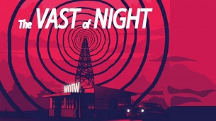 The Vast of Night (2020)