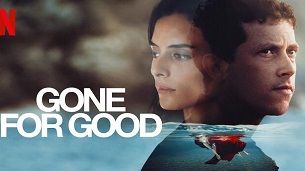 Gone for Good (2021)