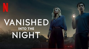 Vanished into the Night (2024)